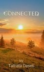 "CONNECTED" über Sonnenaufgang in nebliger Landschaft; "by Tathata Deseti" unten rechts.