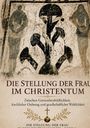 „DIE STELLUNG DER FRAU IM CHRISTENTUM“. Illustration: Symmetrische, stilisierte Figuren und Pflanzen.