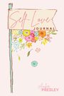 Amber Presley: Self-Love Journal, Buch