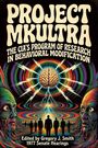 "PROJECT MKULTRA" - Illustration mit psychedelischen Farben, Gehirn, Figuren und Blitzen.