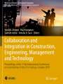: Collaboration and Integration in Construction, Engineering, Management and Technology, Buch