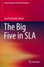Ewa Piechurska-Kuciel: The Big Five in SLA, Buch