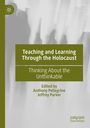 : Teaching and Learning Through the Holocaust, Buch