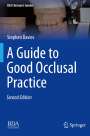 Stephen Davies: A Guide to Good Occlusal Practice, Buch