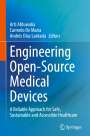 : Engineering Open-Source Medical Devices, Buch