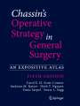 : Chassin's Operative Strategy in General Surgery, Buch