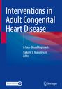 : Interventions in Adult Congenital Heart Disease, Buch