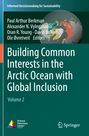 : Building Common Interests in the Arctic Ocean with Global Inclusion, Buch