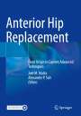 : Anterior Hip Replacement, Buch