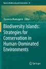 : Biodiversity Islands: Strategies for Conservation in Human-Dominated Environments, Buch