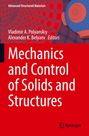 : Mechanics and Control of Solids and Structures, Buch