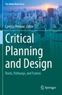 : Critical Planning and Design, Buch