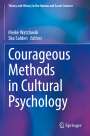 : Courageous Methods in Cultural Psychology, Buch