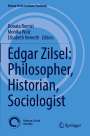 : Edgar Zilsel: Philosopher, Historian, Sociologist, Buch