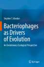 Stephen T. Abedon: Bacteriophages as Drivers of Evolution, Buch