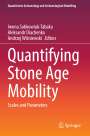: Quantifying Stone Age Mobility, Buch