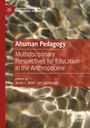 : Ahuman Pedagogy, Buch