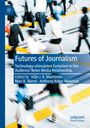 : Futures of Journalism, Buch