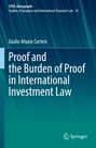 Giulio Alvaro Cortesi: Proof and the Burden of Proof in International Investment Law, Buch