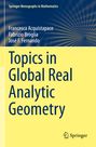 Francesca Acquistapace: Topics in Global Real Analytic Geometry, Buch