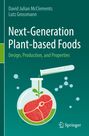 Lutz Grossmann: Next-Generation Plant-based Foods, Buch