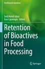 : Retention of Bioactives in Food Processing, Buch