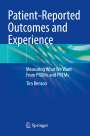 Tim Benson: Patient-Reported Outcomes and Experience, Buch
