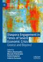 : Diaspora Engagement in Times of Severe Economic Crisis, Buch
