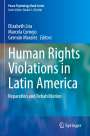 : Human Rights Violations in Latin America, Buch