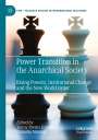 : Power Transition in the Anarchical Society, Buch