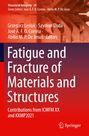 : Fatigue and Fracture of Materials and Structures, Buch