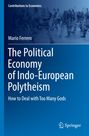 Mario Ferrero: The Political Economy of Indo-European Polytheism, Buch