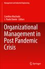 : Organizational Management in Post Pandemic Crisis, Buch