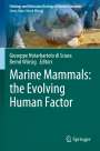 : Marine Mammals: the Evolving Human Factor, Buch