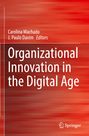 : Organizational Innovation in the Digital Age, Buch