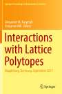 : Interactions with Lattice Polytopes, Buch