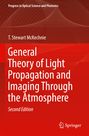 T. Stewart McKechnie: General Theory of Light Propagation and Imaging Through the Atmosphere, Buch