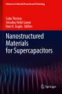 : Nanostructured Materials for Supercapacitors, Buch