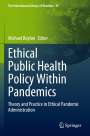 : Ethical Public Health Policy Within Pandemics, Buch