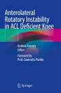 : Anterolateral Rotatory Instability in ACL Deficient Knee, Buch