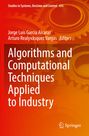: Algorithms and Computational Techniques Applied to Industry, Buch