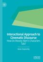 Neda Chepinchikj: Interactional Approach to Cinematic Discourse, Buch