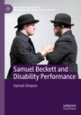 Hannah Simpson: Samuel Beckett and Disability Performance, Buch