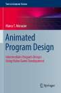 Marco T. Morazán: Animated Program Design, Buch