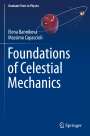 Massimo Capaccioli: Foundations of Celestial Mechanics, Buch