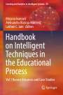 : Handbook on Intelligent Techniques in the Educational Process, Buch