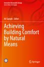 : Achieving Building Comfort by Natural Means, Buch