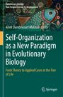 : Self-Organization as a New Paradigm in Evolutionary Biology, Buch