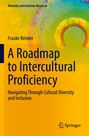 Frauke Bender: A Roadmap to Intercultural Proficiency, Buch