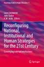 : Reconfiguring National, Institutional and Human Strategies for the 21st Century, Buch